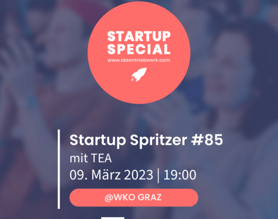 Startup Spritzer #85 mit TEA